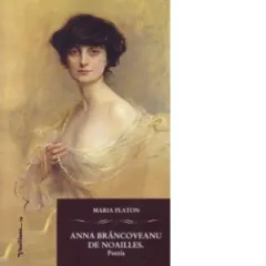 Coperta cărții Anna Brancoveanu de Noailles. Poezia