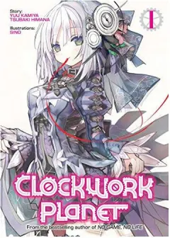 Coperta cărții Clockwork planet. Vol. 1