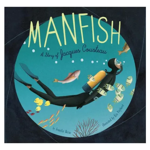 Coperta cărții Manfish: a story of Jacques Cousteau