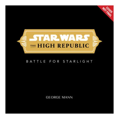 Coperta cărții Star Wars: The High Republic:: The Battle for Starlight