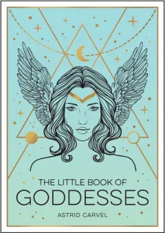 Coperta cărții The little book of goddesses