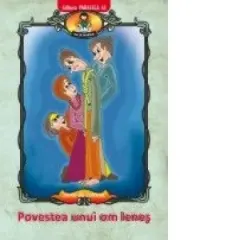 Coperta cărții POVESTEA UNUI OM LENES, dupa Ion Creanga