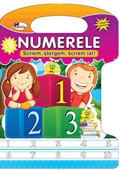Coperta cărții Numere. Scriem, stergem, scriem iar!