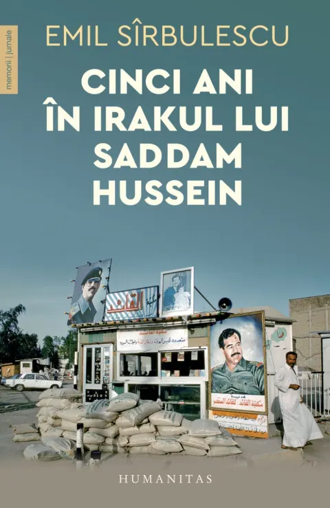 Coperta cărții Cinci ani în Irakul lui Saddam Hussein