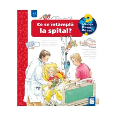 Coperta cărții Ce se întâmplă la spital?