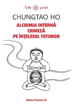 Coperta cărții Alchimia internă chineză pe înțelesul tuturor