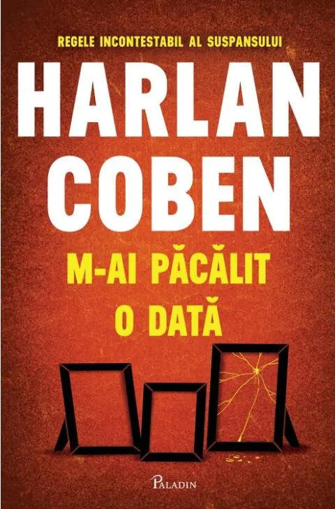 Coperta cărții M-ai pacalit o data