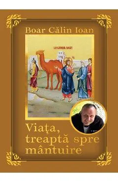 Coperta cărții Viata, treapta spre mantuire