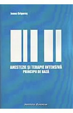 Coperta cărții Anestezie Si Terapie Intensiva. Principii De Baza