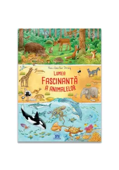 Coperta cărții Lumea fascinantă a animalelor