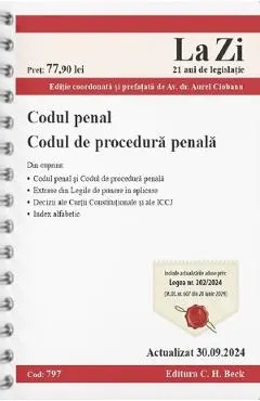 Coperta cărții Codul penal. Codul de procedura penala Act. 30 Septembrie 2024 Ed. Spiralata