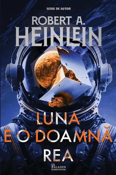Coperta cărții Luna e o doamnă rea