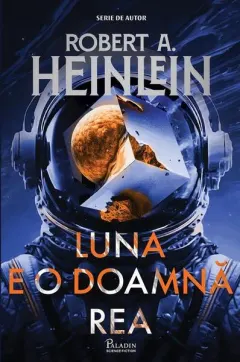 Coperta cărții Luna e o doamnă rea