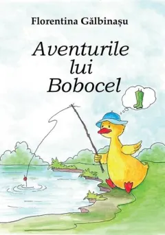 Coperta cărții Aventurile lui Bobocel