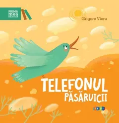 Coperta cărții Telefonul păsăruicii