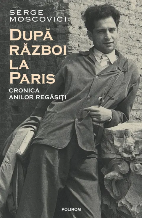 Coperta cărții După război la Paris. Cronica anilor regăsiți