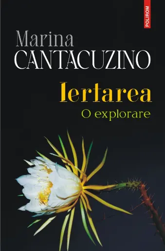 Coperta cărții Iertarea. O explorare