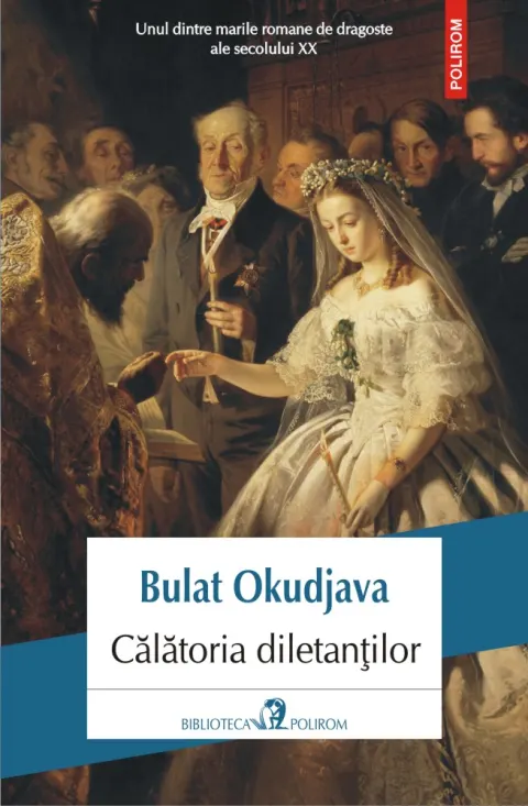 Coperta cărții Calatoria diletantilor