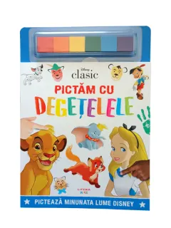 Coperta cărții Disney Clasic. Pictam cu degetelele