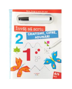 Coperta cărții Invat sa scriu. Grafisme, cifre, adunari. Scrie, sterge si scrie din nou!