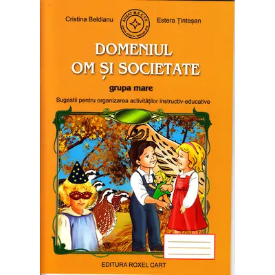 Coperta cărții Domeniul Om și societate. Grupa mare