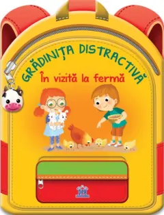 Coperta cărții Gradinita distractiva. In vizita la ferma