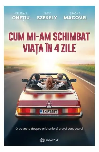 Coperta cărții Cum mi-am schimbat viața în 4 zile