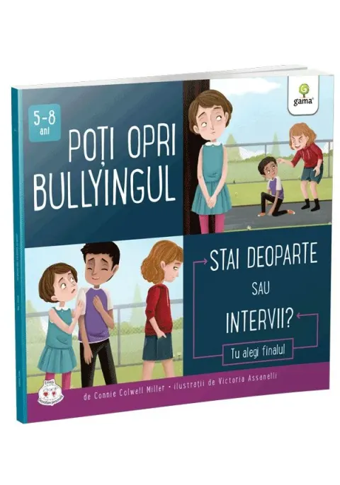 Coperta cărții Poți opri bullyingul. Stai deoparte sau intervii?