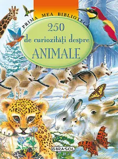 Coperta cărții 250 de curiozități despre animale