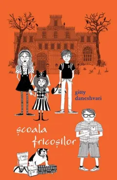 Coperta cărții Școala fricoșilor (Vol. 1)