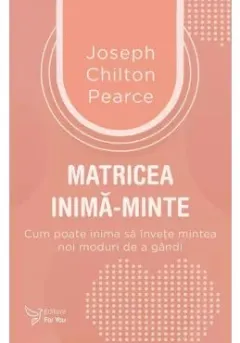 Coperta cărții Matricea inima‑minte