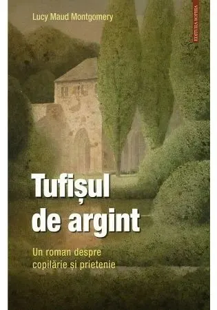 Coperta cărții Tufisul de argint