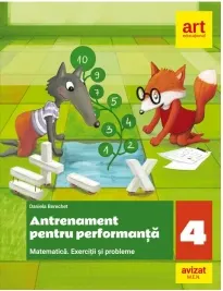 Coperta cărții Antrenament pentru performanta. Matematica. Exercitii si probleme. Clasa a IV-a