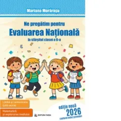 Coperta cărții Ne pregatim pentru Evaluarea Nationala la sfarsitul clasei a II-a + Brosura raspunsuri. Editie 2026