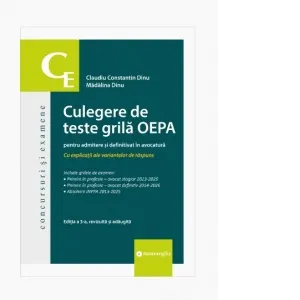Coperta cărții Culegere de teste grila OEPA pentru admitere si definitivat in avocatura. Editia a 3-a