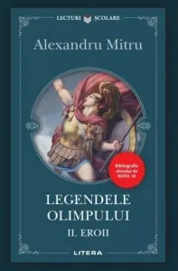 Coperta cărții Legendele Olimpului. Volumul 2. Eroii