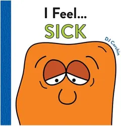 Coperta cărții I Feel... Sick