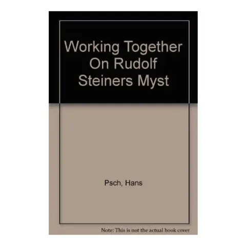 Coperta cărții Working Together On Rudolf Steiners Myst