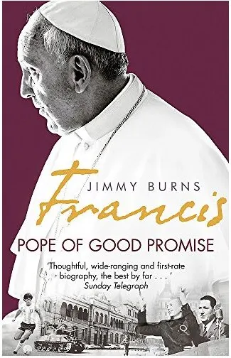 Coperta cărții Francis: Pope of Good Promise