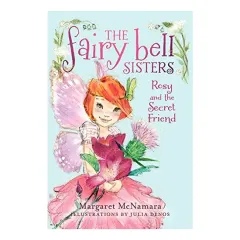 Coperta cărții The Fairy Bell Sisters #2: Rosy and the Secret Friend