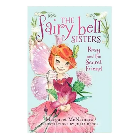 Coperta cărții The Fairy Bell Sisters #2: Rosy and the Secret Friend