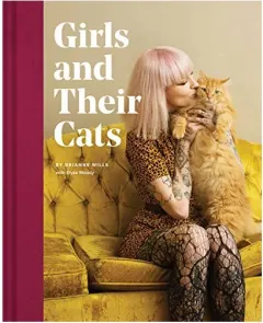 Coperta cărții Girls and Their Cats, Brianne Wills