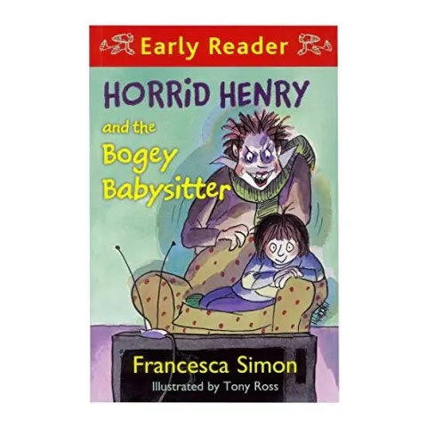 Coperta cărții Horrid Henry and the bogey babysitter, Francesca Simon