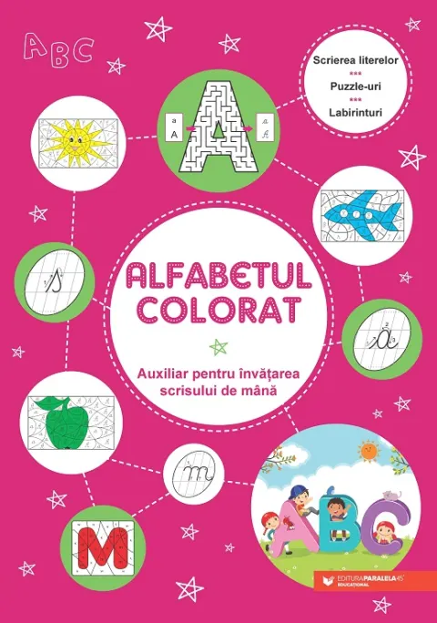 Coperta cărții Alfabetul colorat. Auxiliar pentru învățarea scrisului de mână