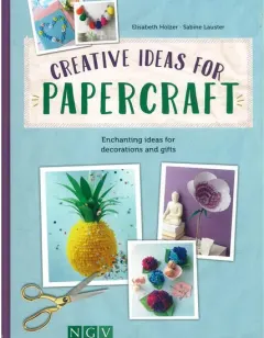 Coperta cărții Creative Ideas For Papercraft