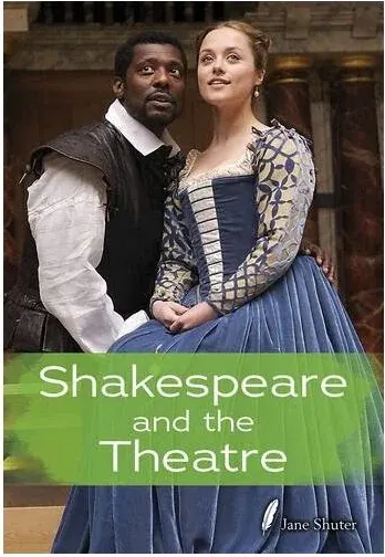 Coperta cărții Shakespeare and the theatre, Jane Shuter