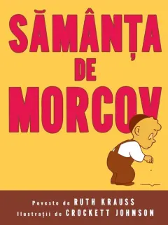 Coperta cărții Sămânța de morcov