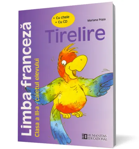 Coperta cărții Limba franceză. Caietul elevului de clasa a III-a. Tirelire (conține CD)