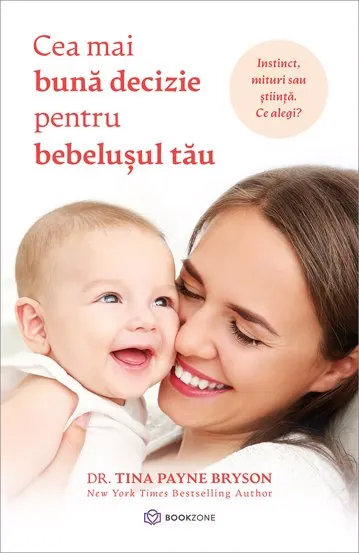 Coperta cărții Cea mai bună decizie pentru bebelușul tău