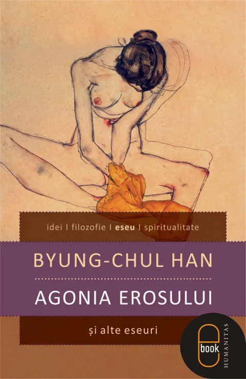 Coperta cărții Agonia erosului si alte eseuri (pdf)